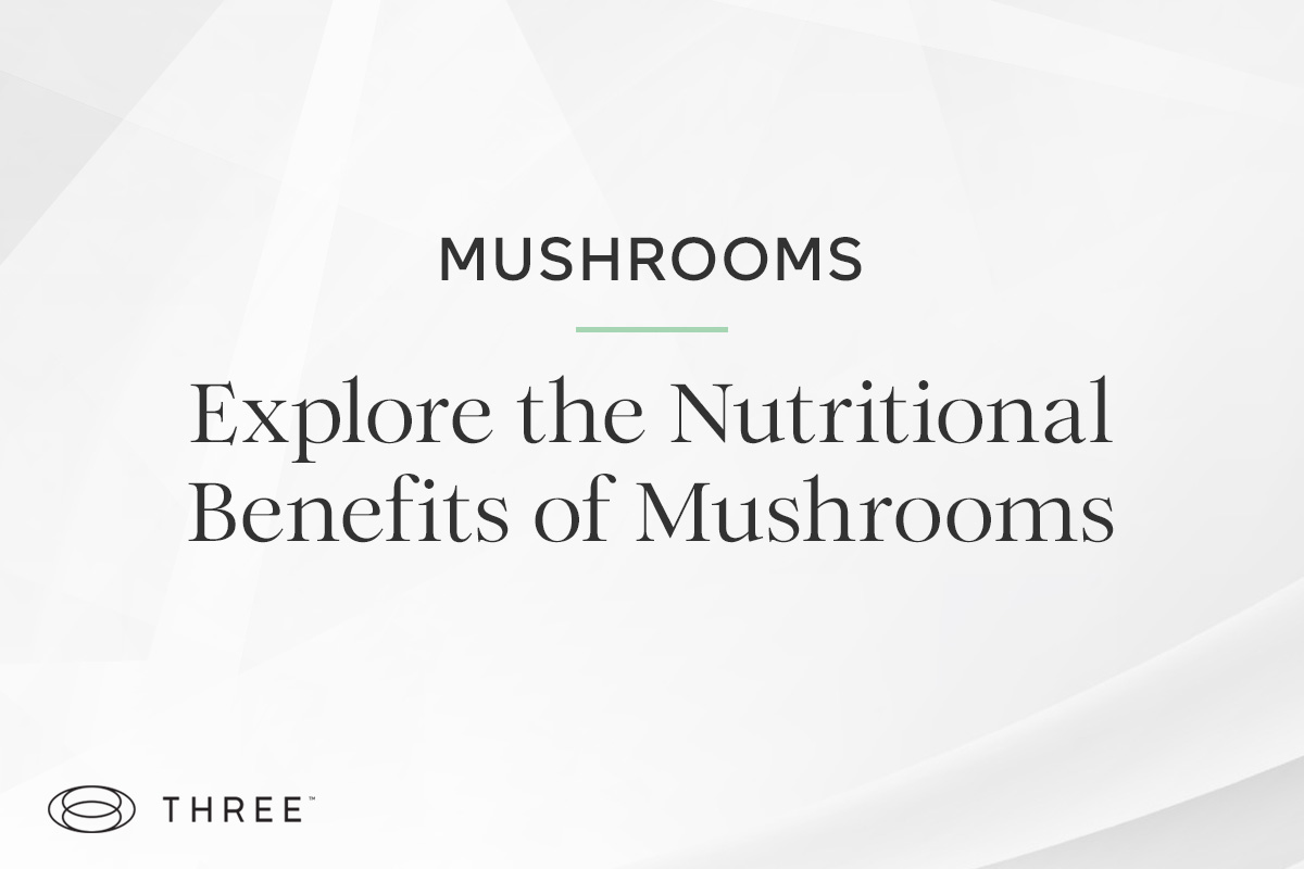 explore-the-nutritional-benefits-of-mushrooms-three-supplements